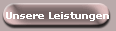 Unsere Leistungen